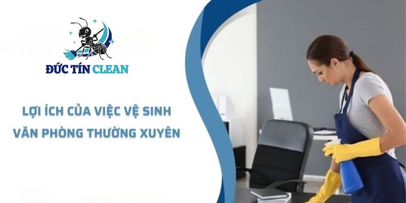 vệ sinh văn phòng là gì